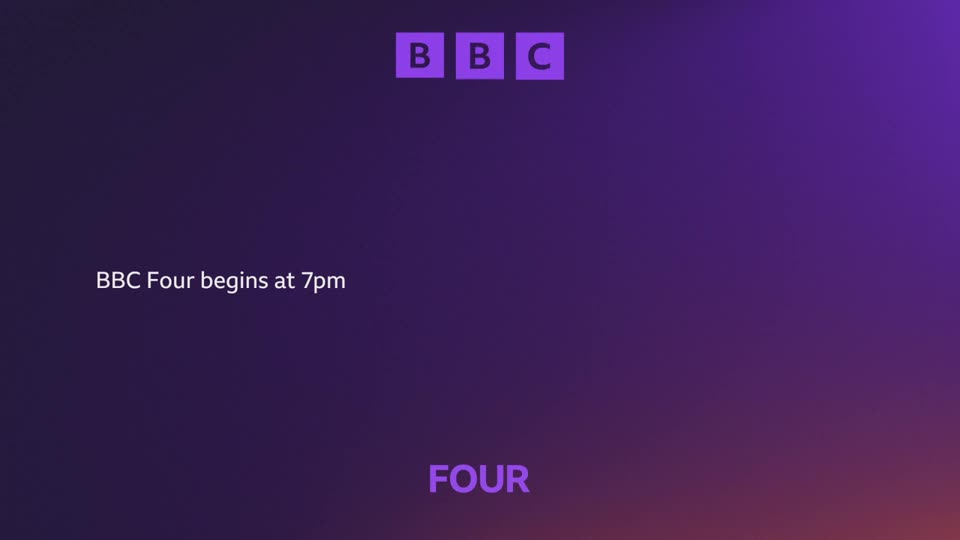 The BBC logo appears in purple squares at the top of the screen.  Text on the left reads "BBC Four begins at 7pm."