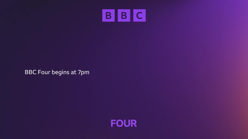 The BBC logo appears in purple squares at the top of the screen. White text announces, "BBC Four begins at 7pm," with the word "FOUR" in large purple letters at the bottom.