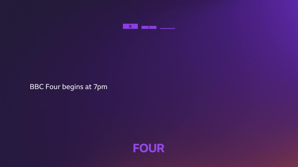 The screen displays "BBC Four begins at 7pm" in white text. A stylized purple "FOUR" appears at the bottom, with a series of abstract shapes above it.
