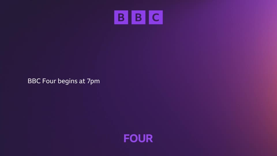 The BBC logo, three purple squares with white letters, appears at the top. Below, white text states "BBC Four begins at 7pm."