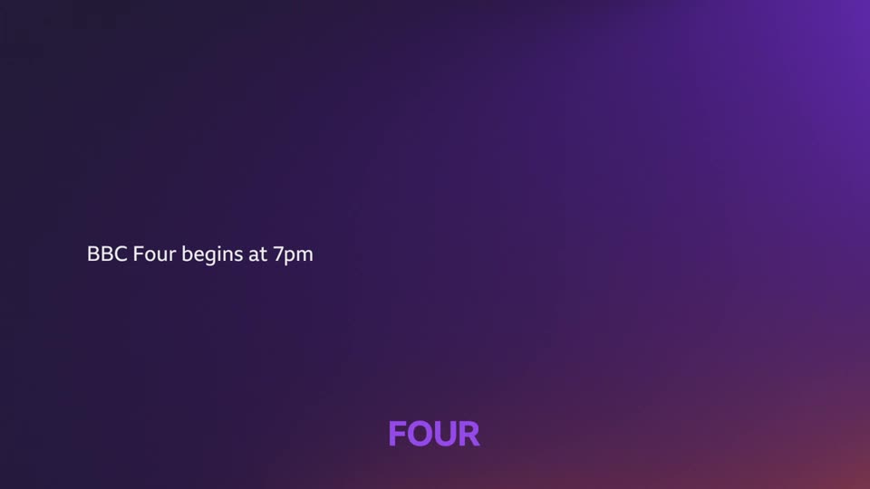 The screen displays "BBC Four begins at 7pm" in white text against a deep purple gradient. Below that, the word "FOUR" appears in a lighter purple.