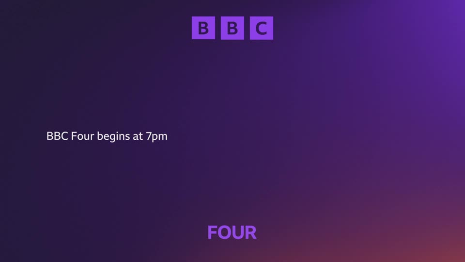 The BBC logo appears in purple squares at the top of the screen, with "BBC Four begins at 7pm" written in white text below. The word "FOUR" also appears in large purple letters at the bottom.