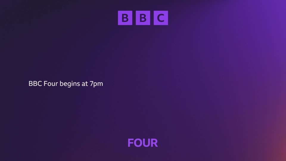 The BBC logo appears in purple squares at the top. Below, white text announces, "BBC Four begins at 7pm."