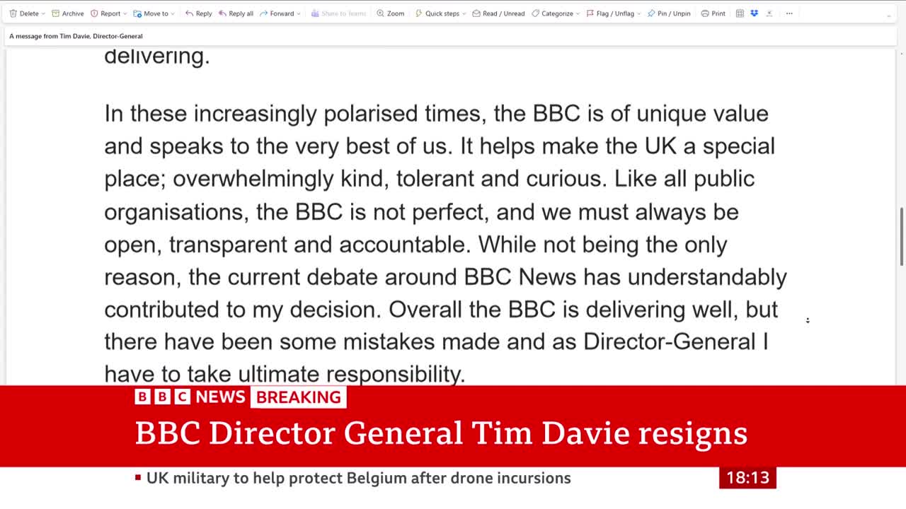 A BBC News banner declares the Director General, Tim Davie, is resigning. The text is superimposed over a white document, with the time displayed in the bottom right corner.
A BBC News banner declares the Director General, Tim Davie, is resigning. The text is superimposed over a white document, with the time displayed in the bottom right corner.