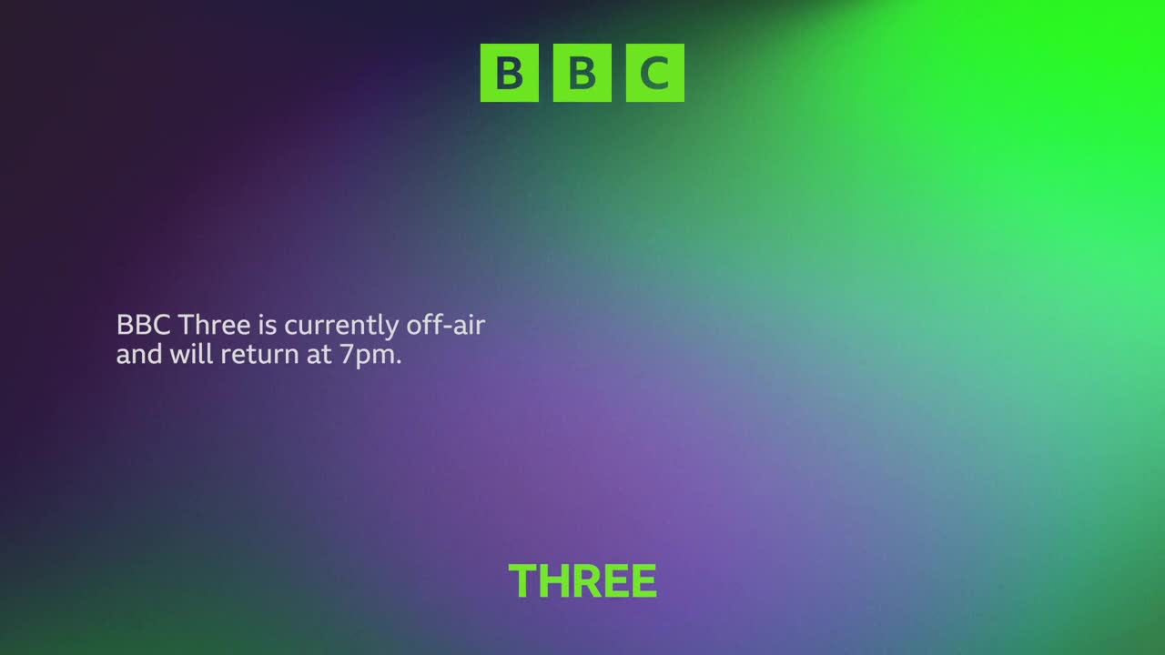 A gradient of purple and green fills the screen, with the BBC logo in the top right. A message confirms BBC Three is off-air until 7 pm.
