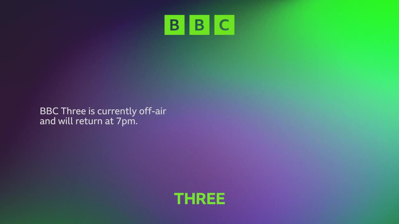 The screen displays a gradient of purple and green. The BBC logo sits in the top right corner, and a message confirms BBC Three is off-air, promising a return at 7 pm.

