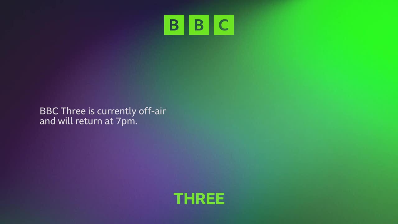The BBC logo sits at the top, above a gradient of green and purple. A message informs viewers that BBC Three is currently off-air and will be back at 7 pm.
