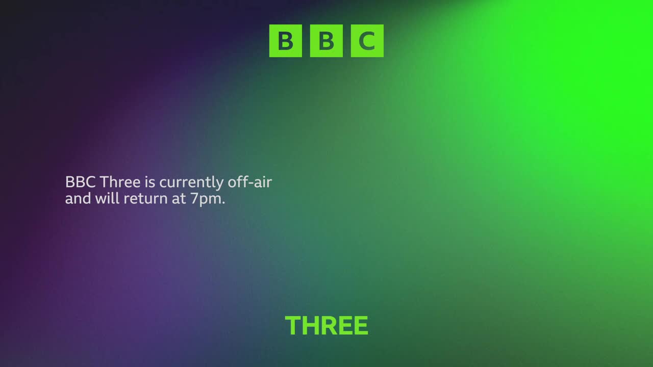 The BBC logo sits at the top, above a gradient of green and purple. Text informs viewers that BBC Three is off-air and will be back at 7 pm.
