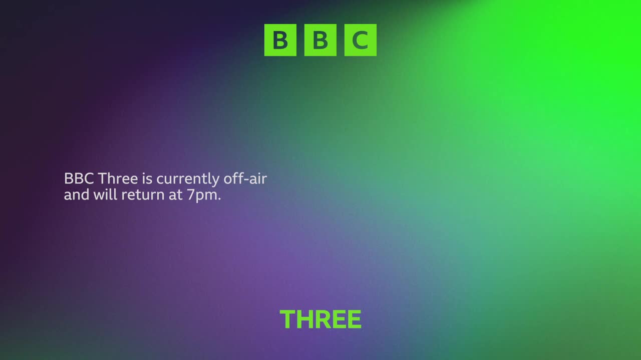 The BBC logo is in the top corner, and the screen is a gradient of purple and green. A message explains BBC Three is off-air, but will be back at 7 pm.
