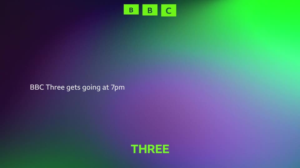 The BBC logo, three green squares with white letters, appears at the top. The words "BBC Three gets going at 7pm" are displayed in white text against a purple and green gradient. The BBC logo, three green squares with white letters, appears at the top. The words "BBC Three gets going at 7pm" are displayed in white text against a purple and green gradient.