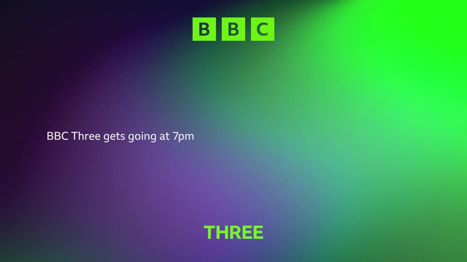 The BBC logo appears in bright green squares at the top. A message states, "BBC Three gets going at 7pm," in white text against a purple and green gradient background. The BBC logo appears in bright green squares at the top. A message states, "BBC Three gets going at 7pm," in white text against a purple and green gradient background.