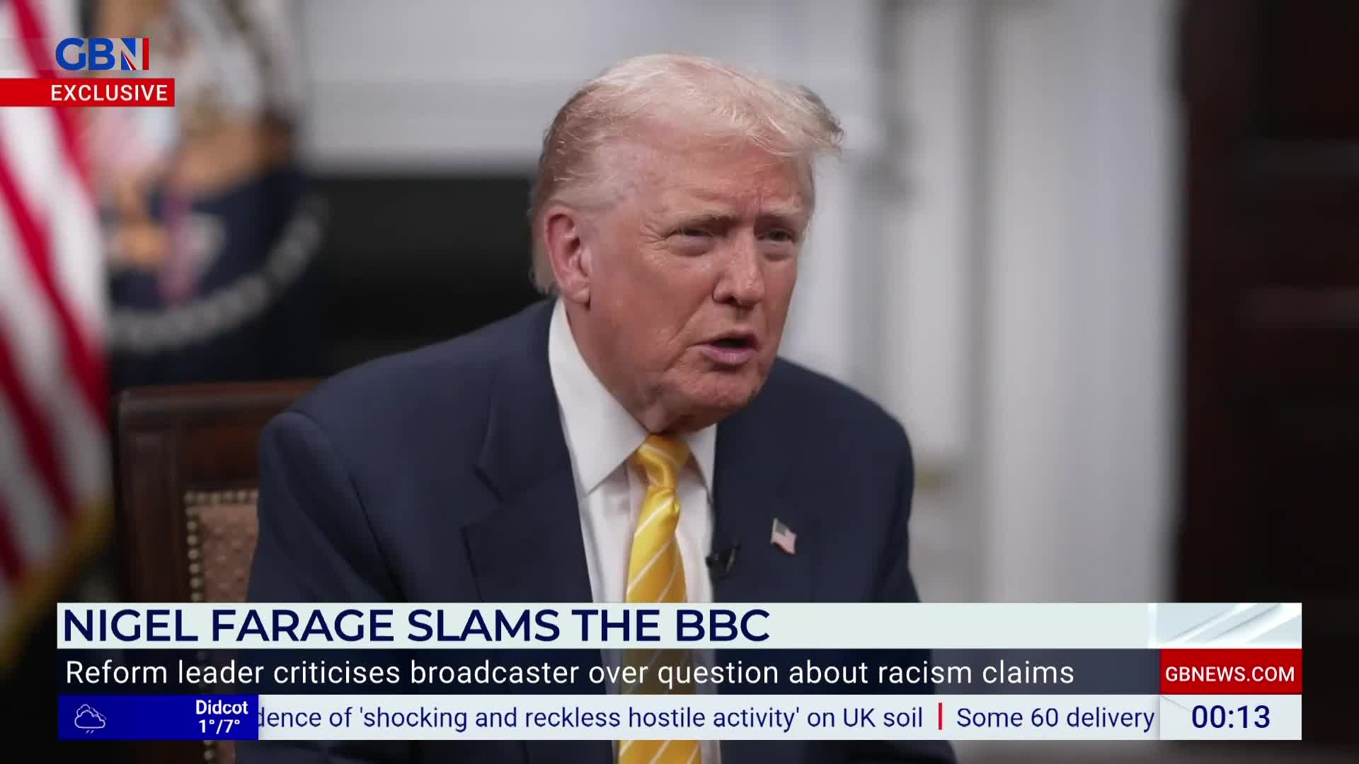 Trump, in a dark suit and yellow tie, is speaking on GB News. The chyron says Nigel Farage is criticizing the BBC.
Trump, in a dark suit and yellow tie, is speaking on GB News. The chyron says Nigel Farage is criticizing the BBC.