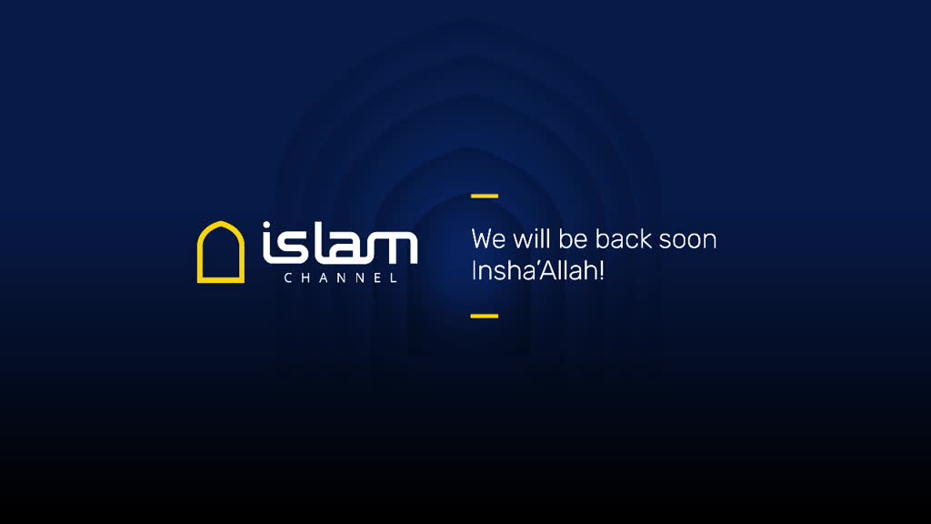 The Islam Channel logo sits to the left, and a message on the right promises a return soon, with "Insha'Allah" added. The background is a dark blue gradient, with a subtle arch design.
