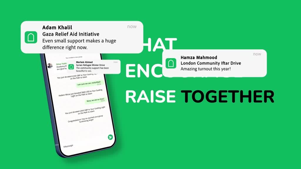 Notifications pop up on a phone screen, announcing donations for the Gaza Relief Aid Initiative and the London Community Iftar Drive. The words "WHAT ENCOURAGES RAISE TOGETHER" are displayed in large, bold lettering.
