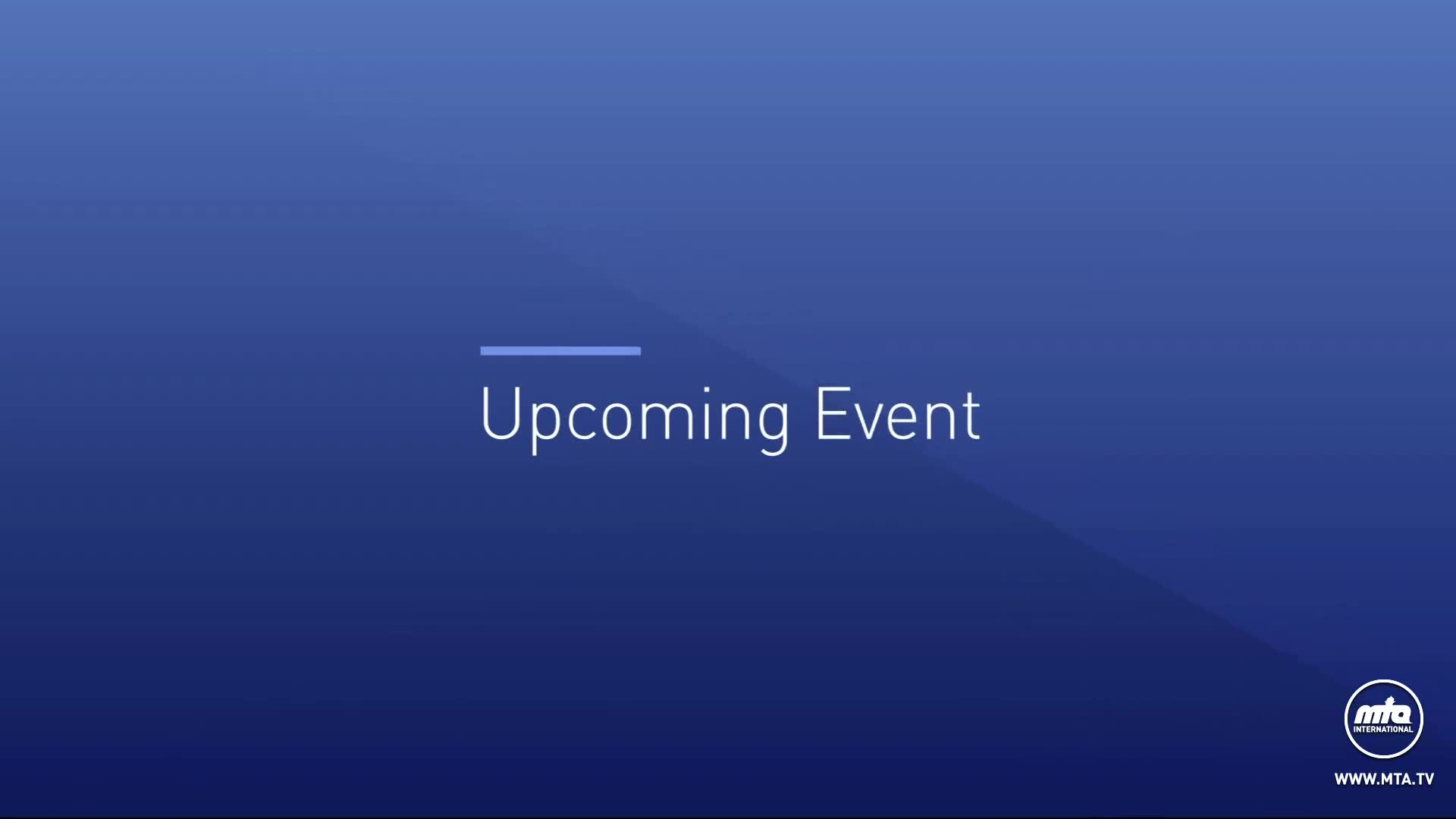 A blue screen displays "Upcoming Event" in white text, with the MTA logo in the bottom right corner. The image is simple, and the gradient suggests a digital presentation.
