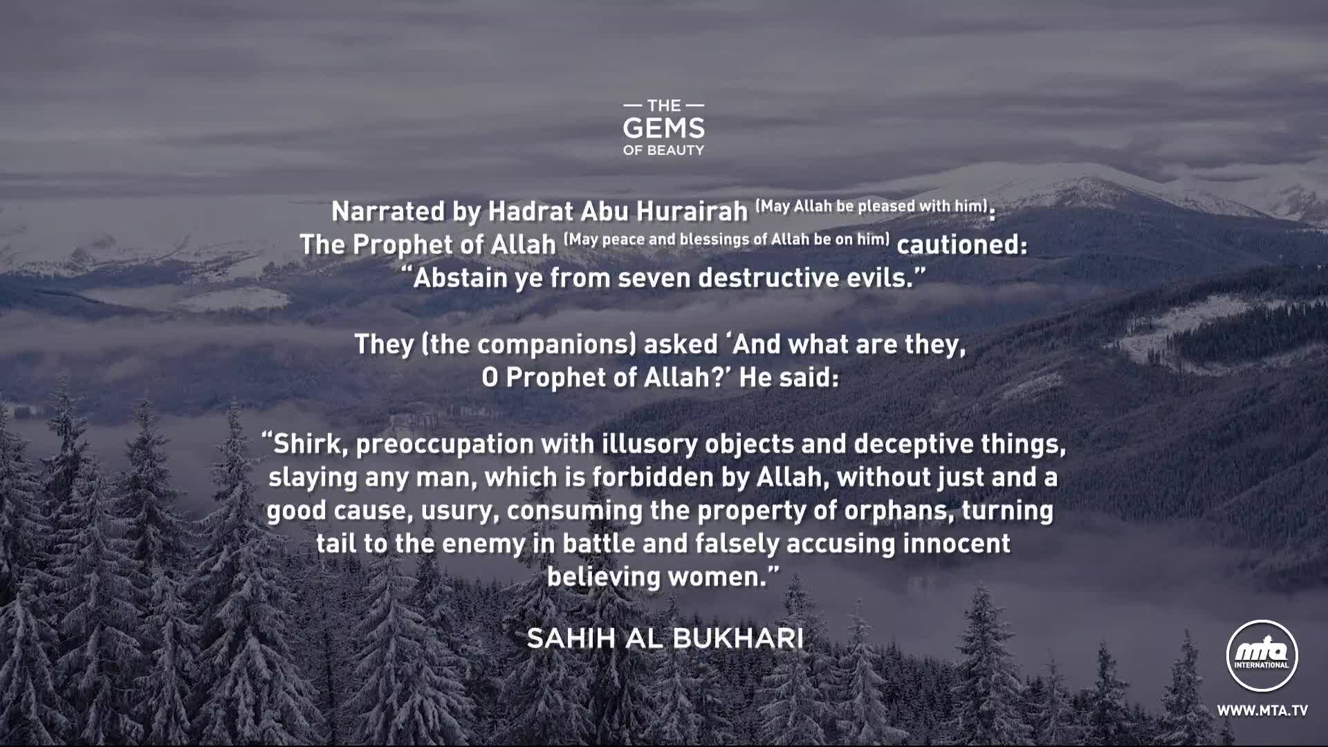 Text floats over a wintry landscape, a quote from Sahih al-Bukhari presented by MTA1 World. The words, framed by a snowy mountain backdrop, are a message about destructive evils.
