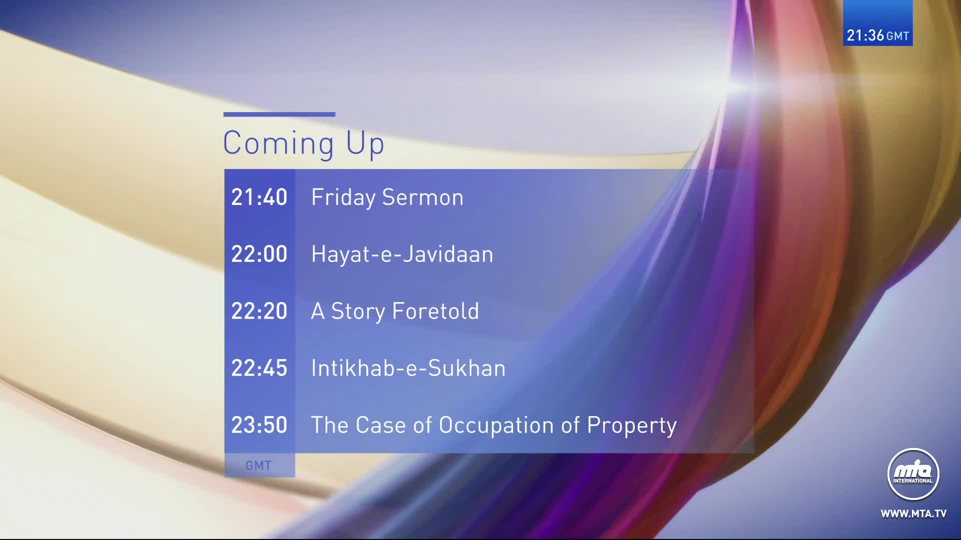 The screen displays a schedule for MTA International, with the next program, "Friday Sermon," starting at 21:40. A digital clock in the corner shows the current time as 21:36 GMT.