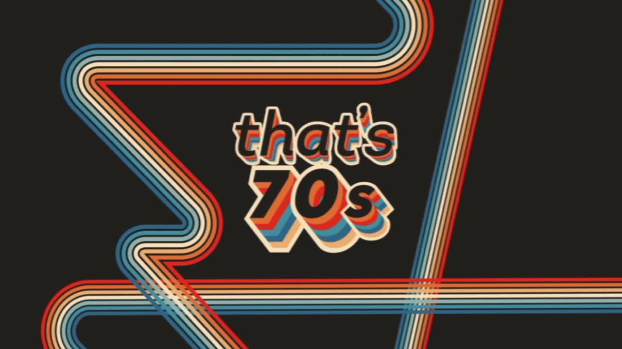 Bold, colourful stripes curve and intersect across the dark background. The words "that's 70s" are emblazoned in a retro font, layered with the same vibrant bands.