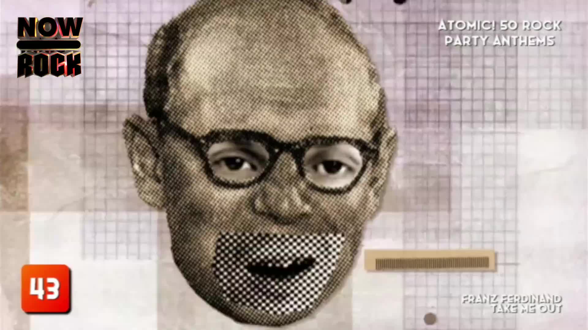A large, vintage-style portrait of a man with glasses dominates the screen, his mouth obscured by a checkered pattern. The NOW Rock logo appears in the top left corner, and the song title "Take Me Out" by Franz Ferdinand is displayed at the bottom right.