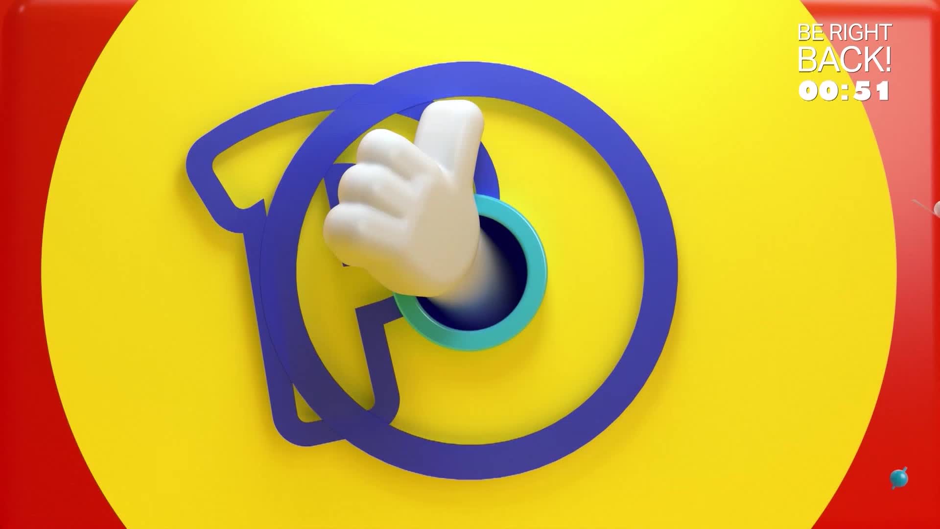 A cartoon thumb pops out of a blue circle on a bright yellow background. The text "BE RIGHT BACK!" with a countdown timer appears in the top right corner. A cartoon thumb pops out of a blue circle on a bright yellow background. The text "BE RIGHT BACK!" with a countdown timer appears in the top right corner.