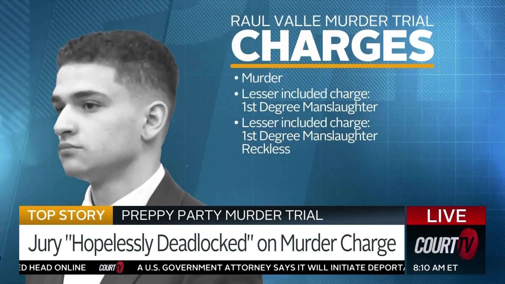 A young man's portrait is displayed, overlaid with details of the Raul Valle murder trial broadcast live on Court TV. The chyron reports the jury is deadlocked on the murder charge.
