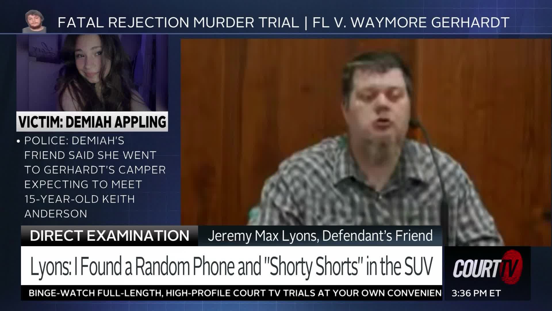 A man with a goatee, identified as Jeremy Max Lyons, Defendant's Friend, speaks into a microphone during a direct examination. The screen displays information about the "Fatal Rejection Murder Trial" and the victim, Demiah Appling.