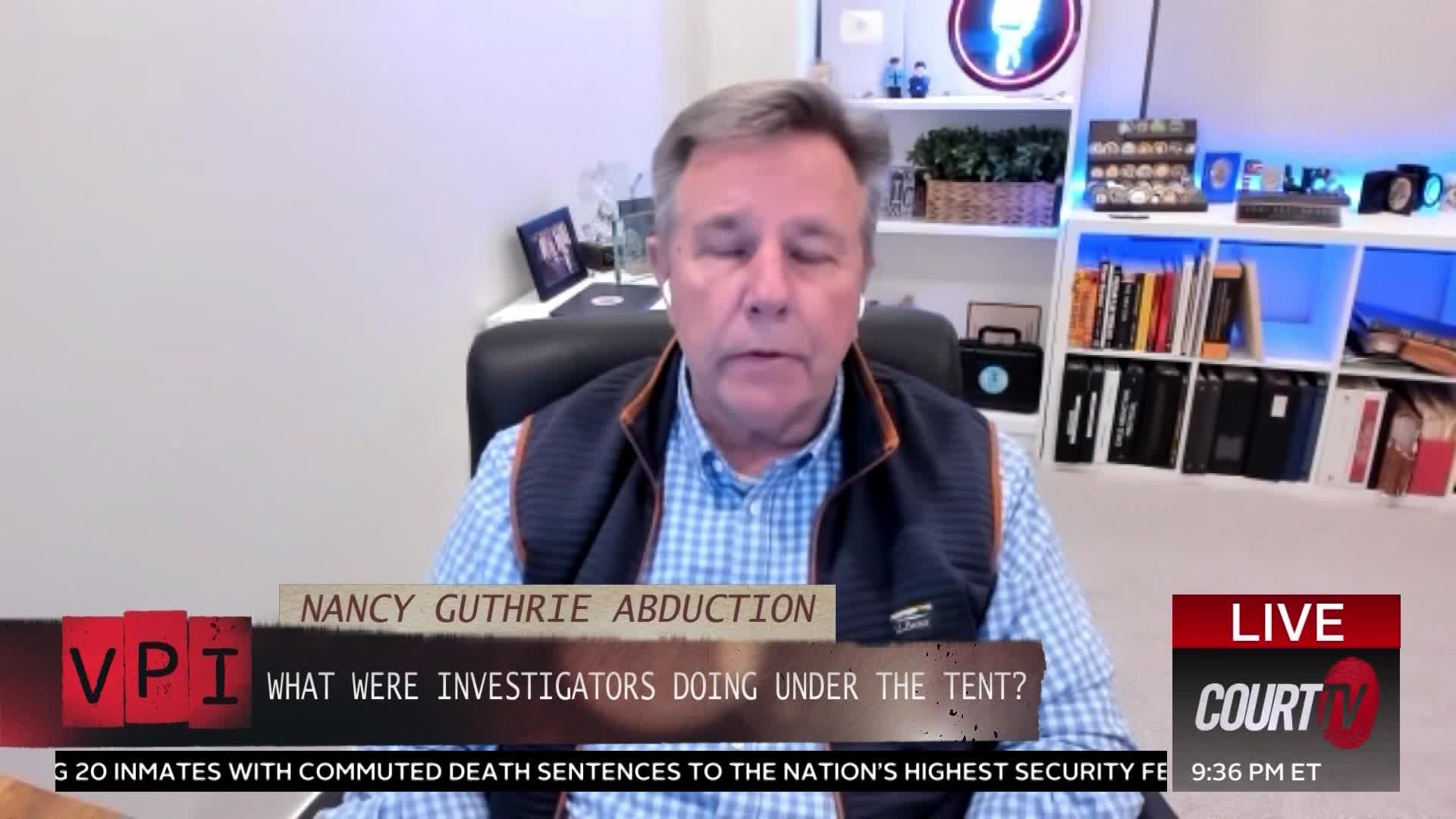 A man in a blue plaid shirt and vest speaks directly to the camera. A graphic overlay from Court TV mentions "Nancy Guthrie Abduction" and asks, "What were investigators doing under the tent?"