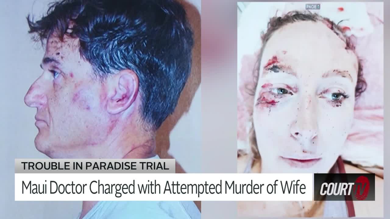 A man's face, bruised and in profile, is shown next to a close-up of a woman's face, also bearing injuries. Court TV graphics identify the case as the "Trouble in Paradise Trial," with a headline stating "Maui Doctor Charged with Attempted Murder of Wife."