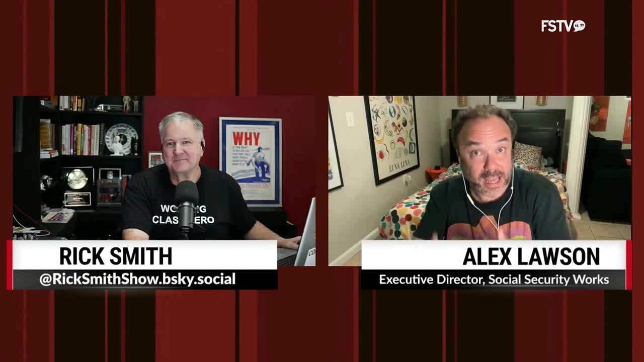 On Free Speech TV, Rick Smith sits at a desk, while Alex Lawson, Executive Director of Social Security Works, speaks from a room with a bed visible in the background. Lawson gestures with his hands as he talks, and Smith listens intently.
