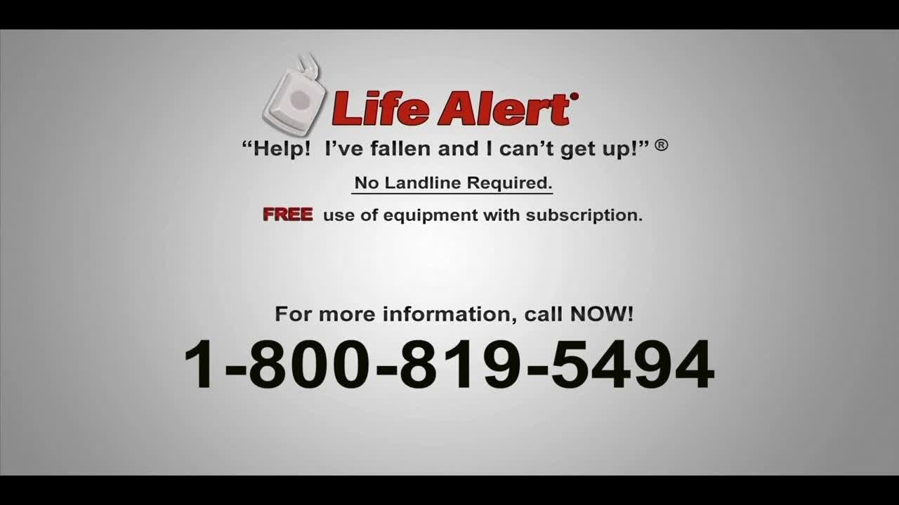 A large, bold phone number appears on a gray background. Text above it reads "Life Alert" and "Help! I've fallen and I can't get up!"