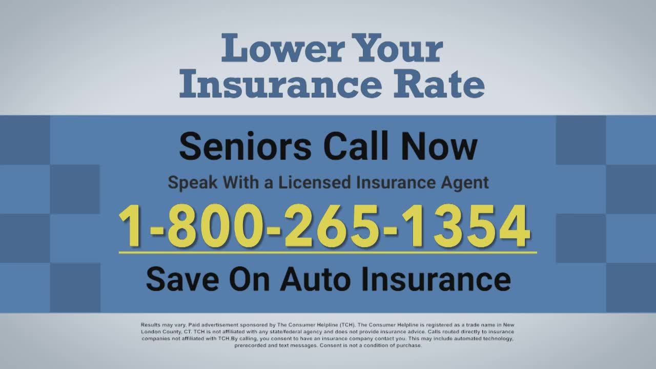 A blue and white graphic displays a phone number in large, yellow digits, encouraging seniors to call for a lower insurance rate. The ad is sponsored by The Consumer Helpline, as noted in the fine print.
