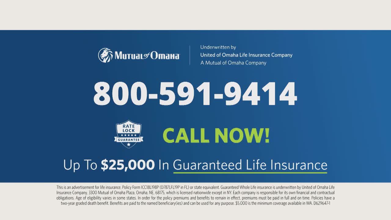 A blue background displays a phone number and the words "CALL NOW!" in large, green letters. The Mutual of Omaha logo sits at the top, and the ad promotes guaranteed life insurance.
