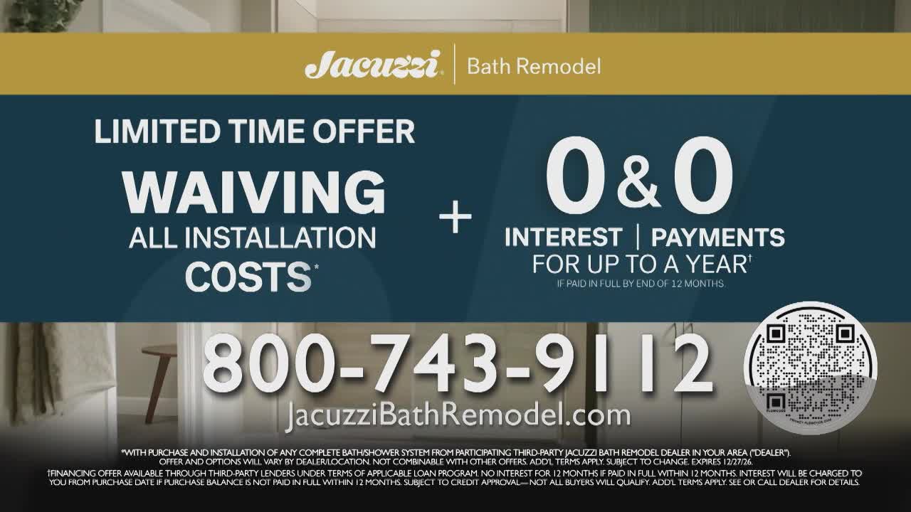 A limited-time offer waives all installation costs for Jacuzzi Bath Remodel.  Interest-free payments are available for up to a year.