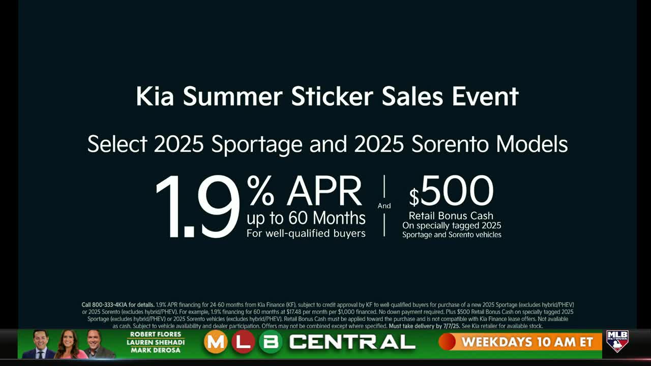 On MLB Central, a Kia advertisement is displayed, touting a 1.9% APR for well-qualified buyers of select 2025 Sportage and Sorento models. The screen also highlights a $500 retail bonus cash offer.
