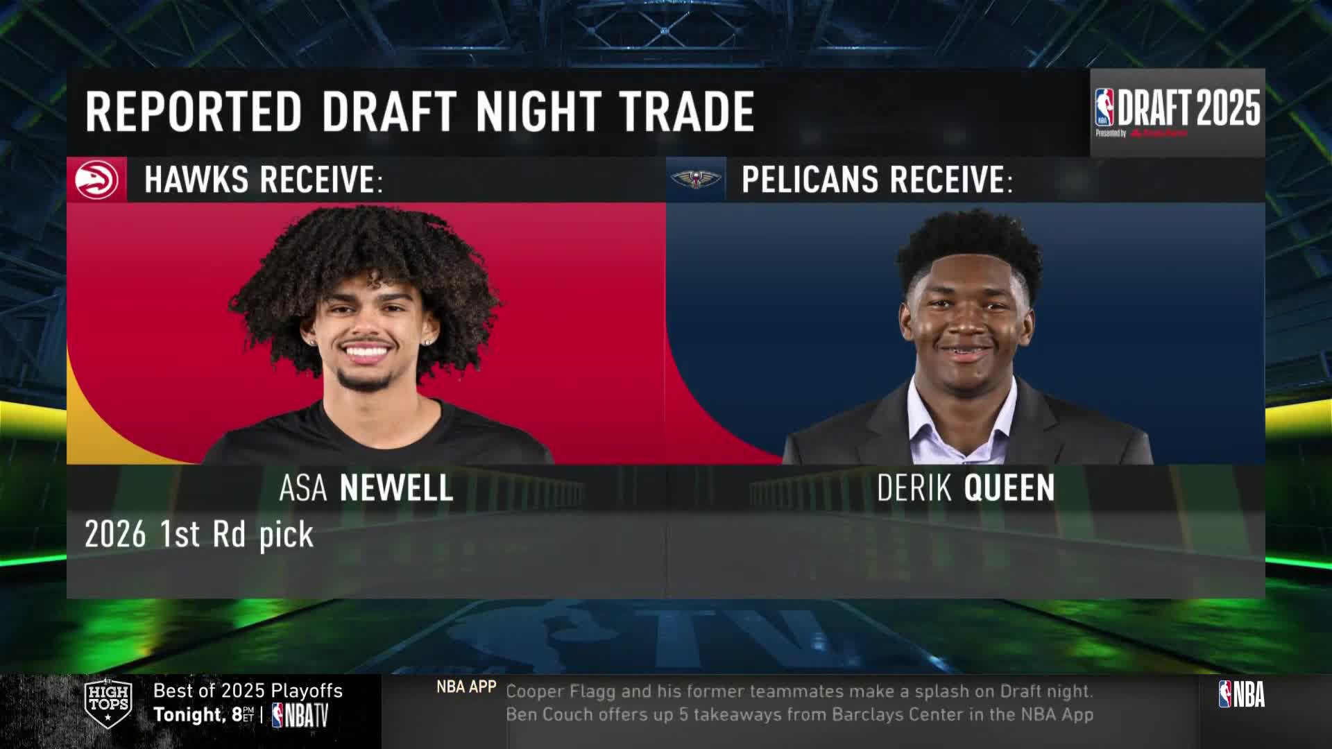On NBA TV, the screen shows a graphic breaking down a reported draft night trade. Asa Newell and Derik Queen's headshots are displayed, along with the teams involved and the assets exchanged.
