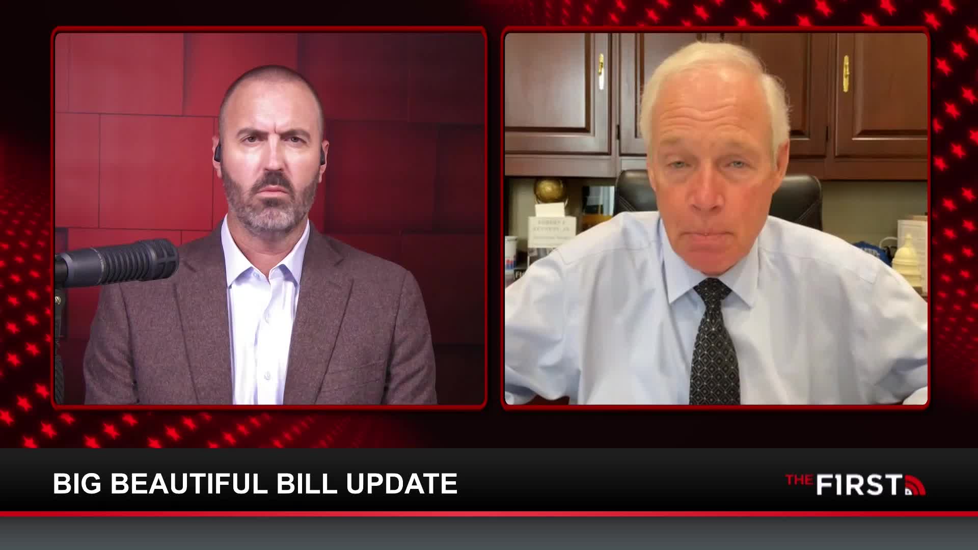 On The First TV, a man in a brown blazer and a serious expression is on the left, while a man in a light blue shirt and tie is on the right. The title "BIG BEAUTIFUL BILL UPDATE" is displayed at the bottom.
