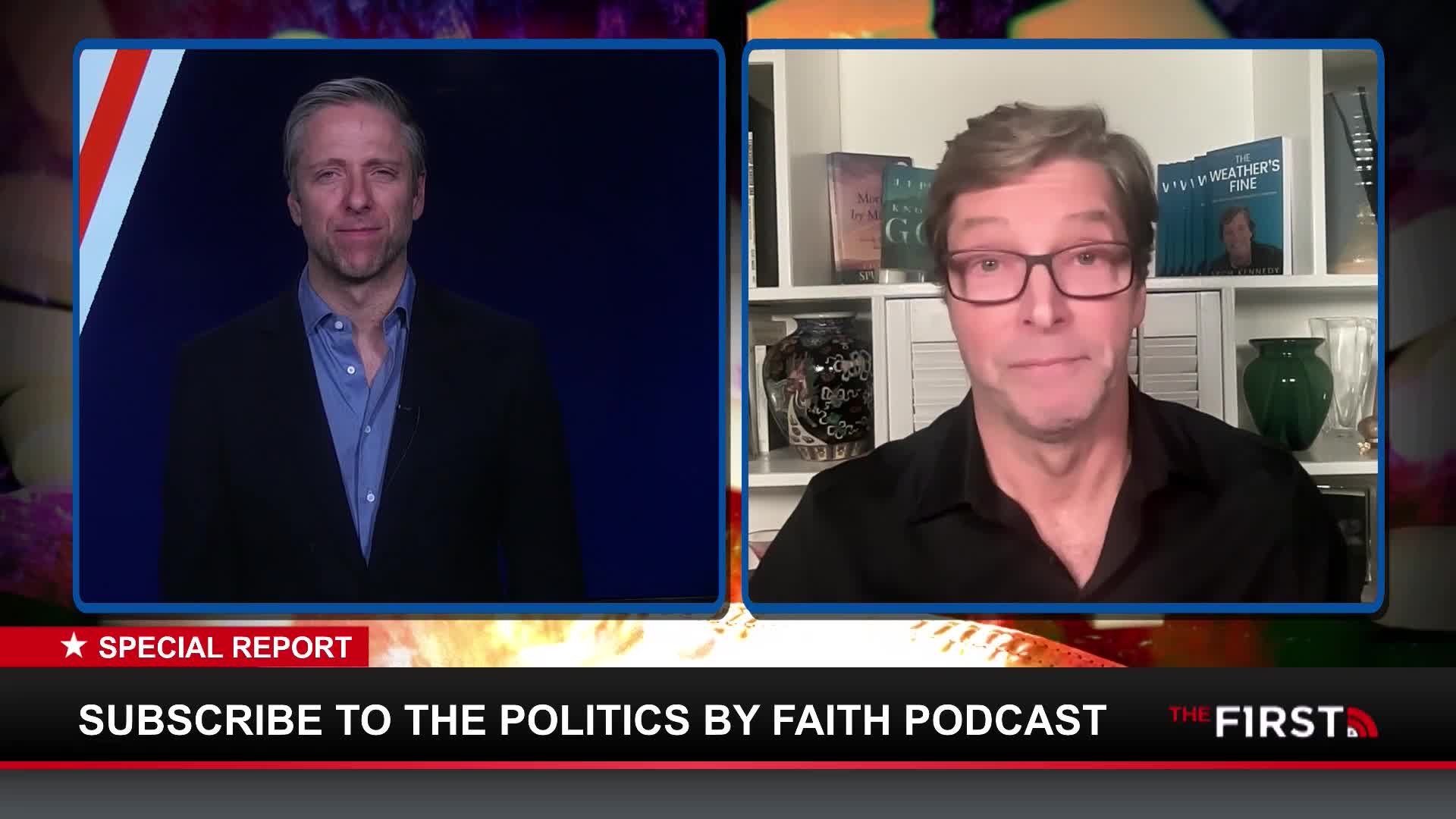 Two men are on a split screen, one in a suit and the other in a black shirt. A banner at the bottom reads "SUBSCRIBE TO THE POLITICS BY FAITH PODCAST."