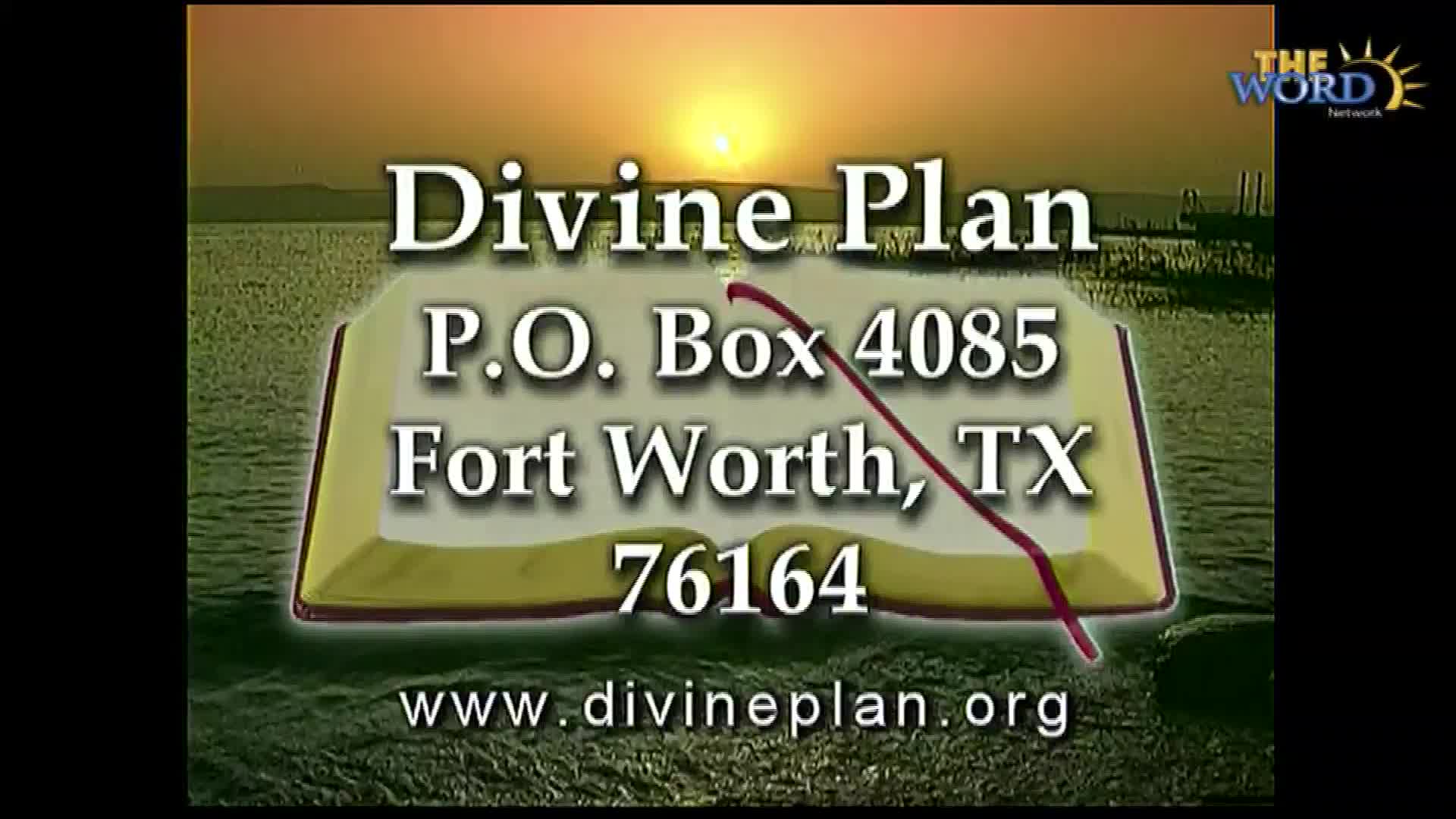 The screen displays a graphic for "Divine Plan," with a Texas post office box address. The Word Network logo sits in the corner, and a stylized sunset is visible behind a floating, open book.
