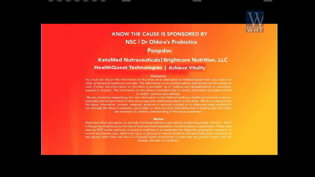 The screen displays a disclaimer and sponsor list for a show called "Know the Cause" on World Harvest TV. The text is set against a gradient background of red and orange.
