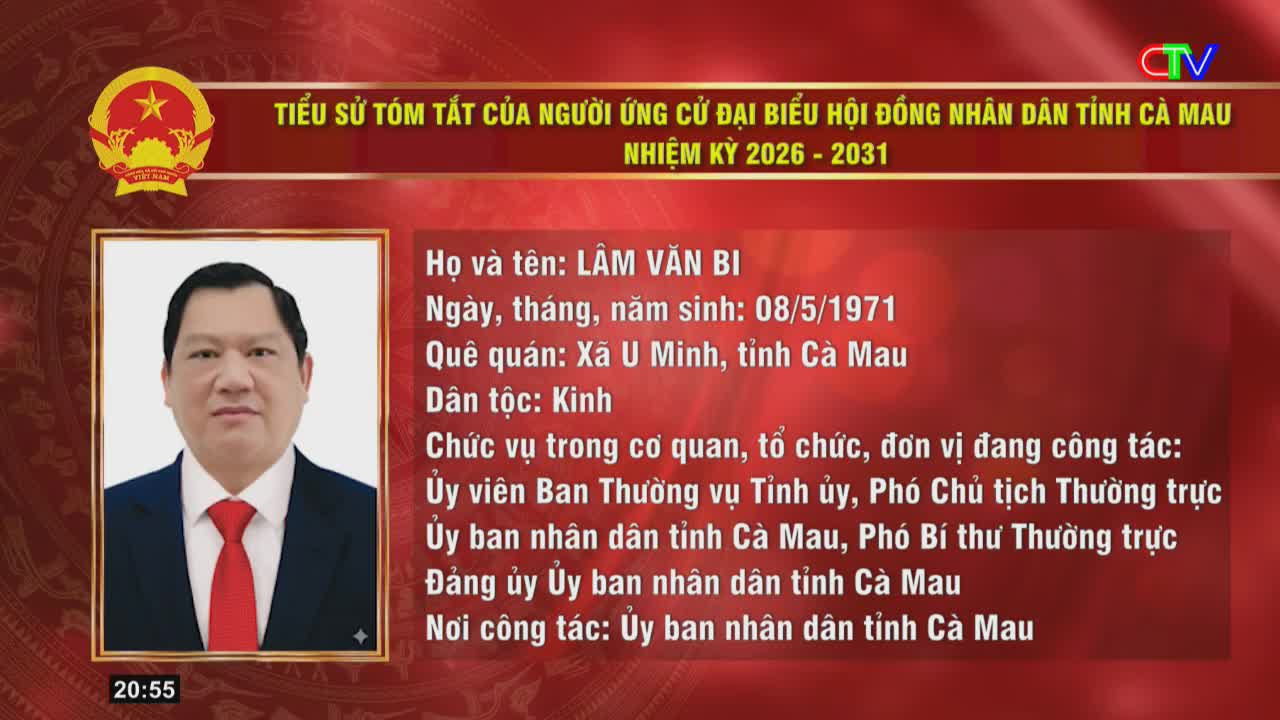 A portrait of Lâm Văn Bi appears on screen, accompanied by his biographical details presented by Ca Mau TV. The text details his birthdate, hometown in Ca Mau province, and his current positions within local government.